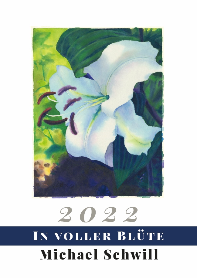 Blumenkalender 2022 Michael Schwill